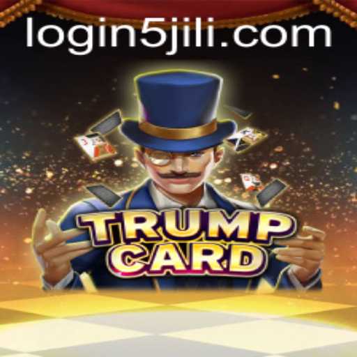 Unveiling the Enigmatic World of TrumpCard and the Mystery of 5jili